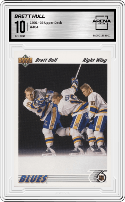 Brett Hull from the 1991-92 Upper Deck set graded by Arena Club and given an overall grade of 10.