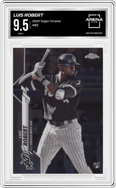 Luis Robert from the 2020 Topps Chrome set graded by Arena Club and given an overall grade of 9.5.